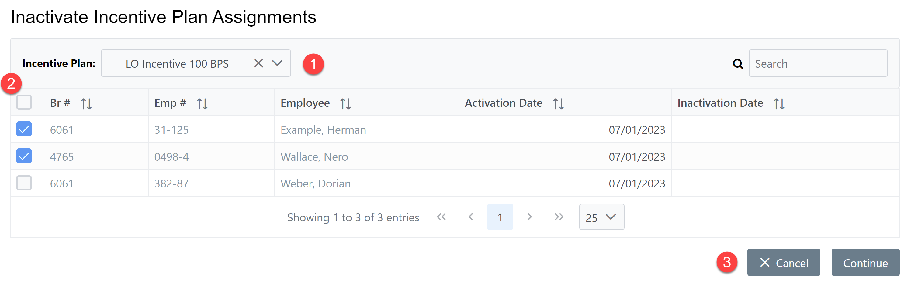 Inactivate Incentive Plan Assignments tool. Items are numbered: 1. Incentive Plan selector, 2. Check box column, 3. Cancel and Continue buttons.