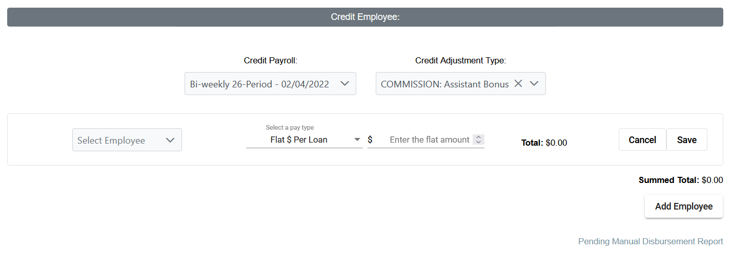 Credit Employee section of the Manual Disbursement tool. Items within are described below.