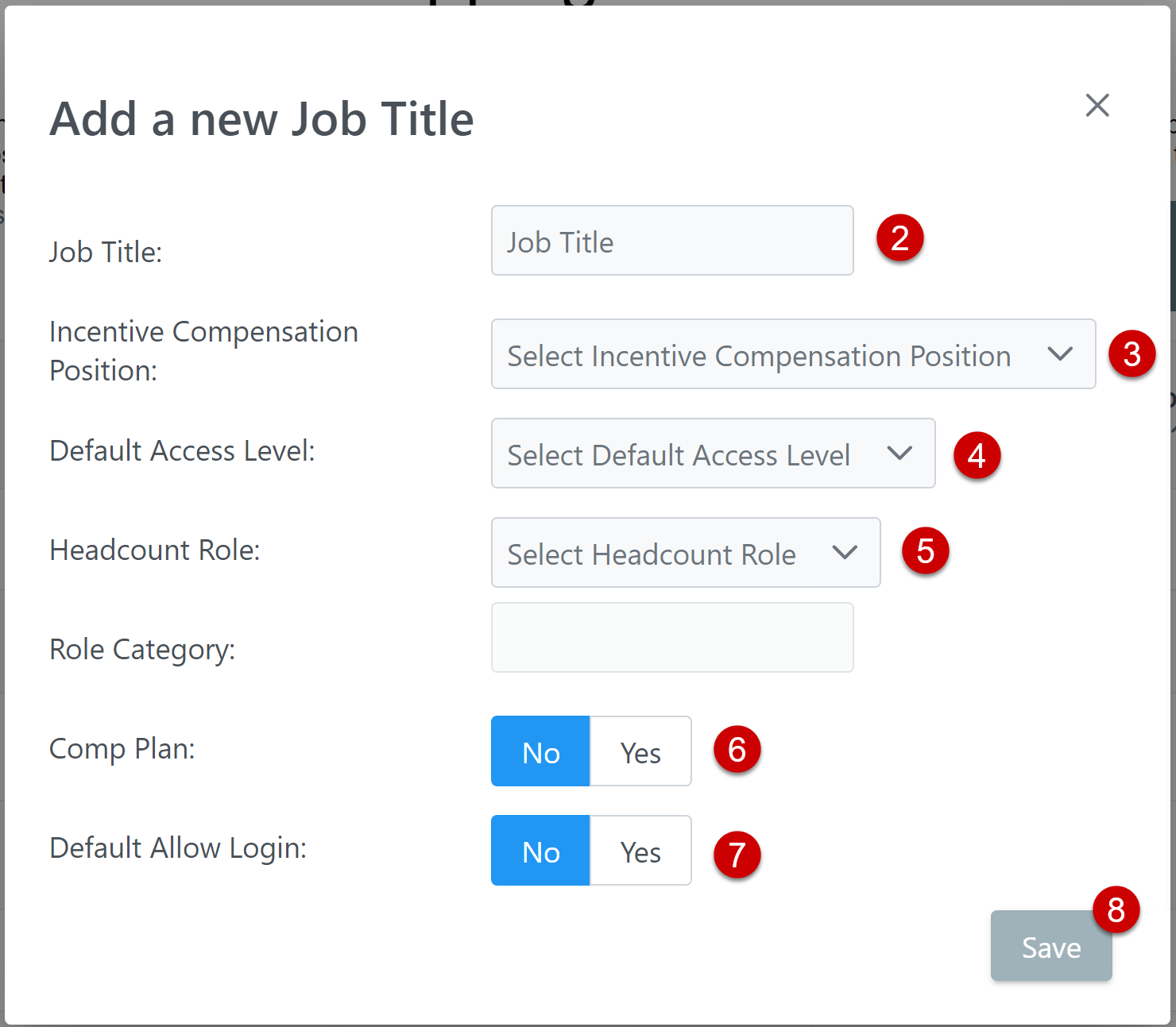 "Add New Job Title" numbered as follows: 2. Job Title, 3. Incentive Compensation Position, 4. Default Access Level, 5. Headcount Role, 6. Comp Plan, 7. Default Allow Login