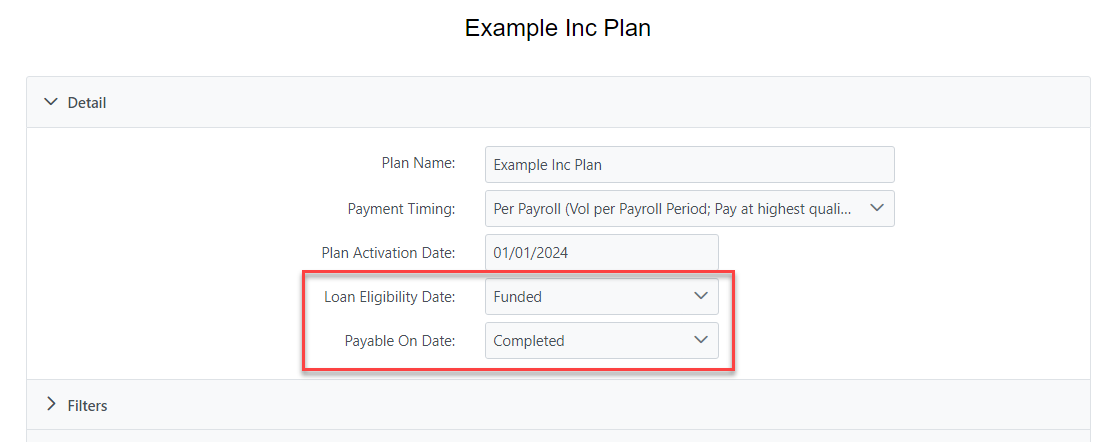 Incentive Plan builder's Detail section. The Loan Eligibility Date and Payable On Date fields are highlighted.