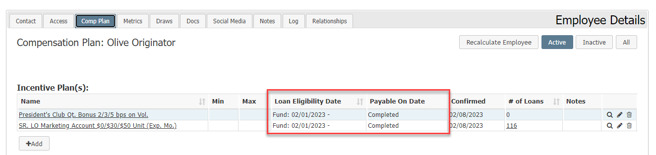 The Comp Plan tab of the Employee Details screen. In the Incentive Plan(s) section, the Loan Eligibility Date and Payable On Date columns are highlighted.