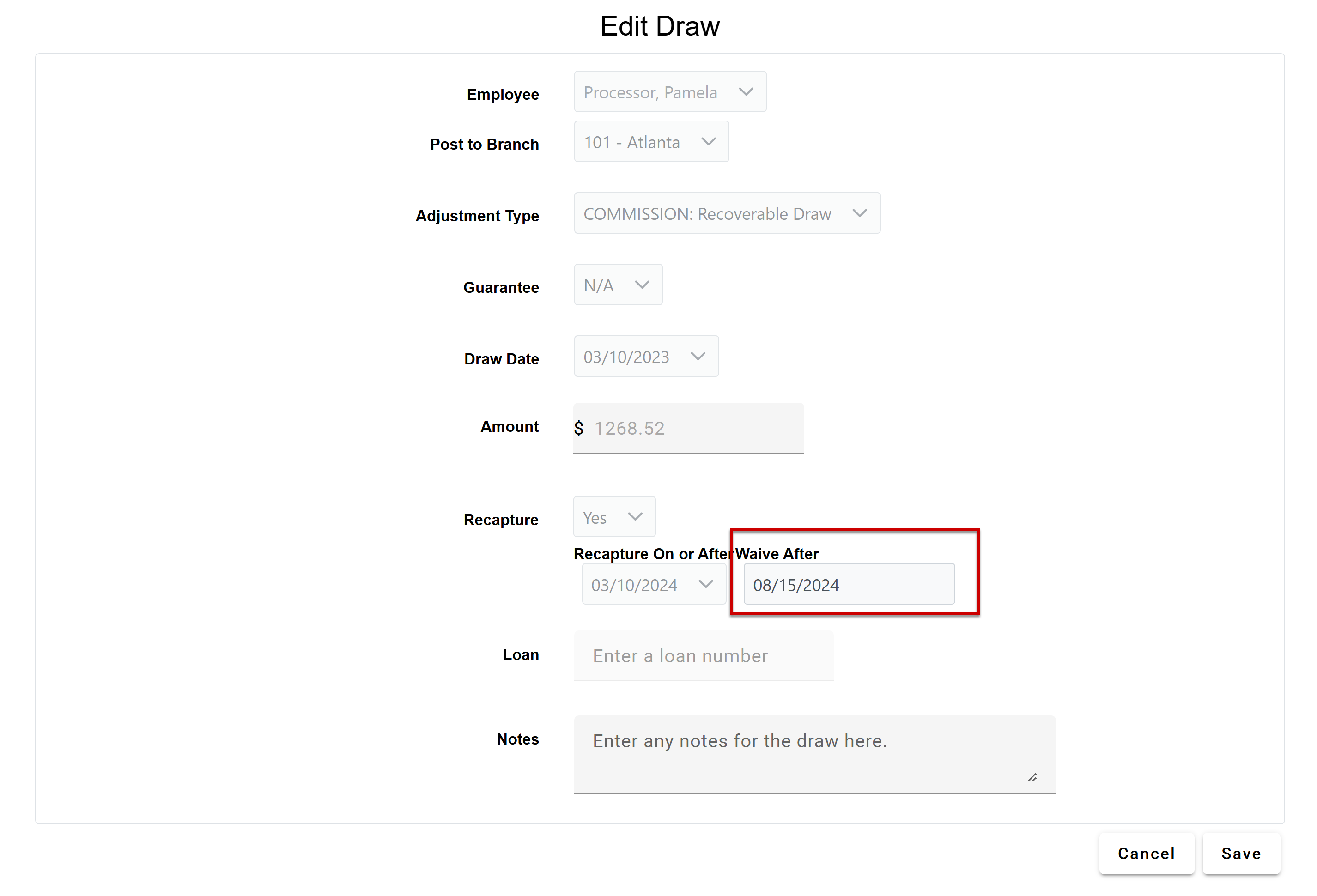 Edit Draw tool with example information. All fields except for "Waive After" are grayed out. The "Waive After" field is highlighted.