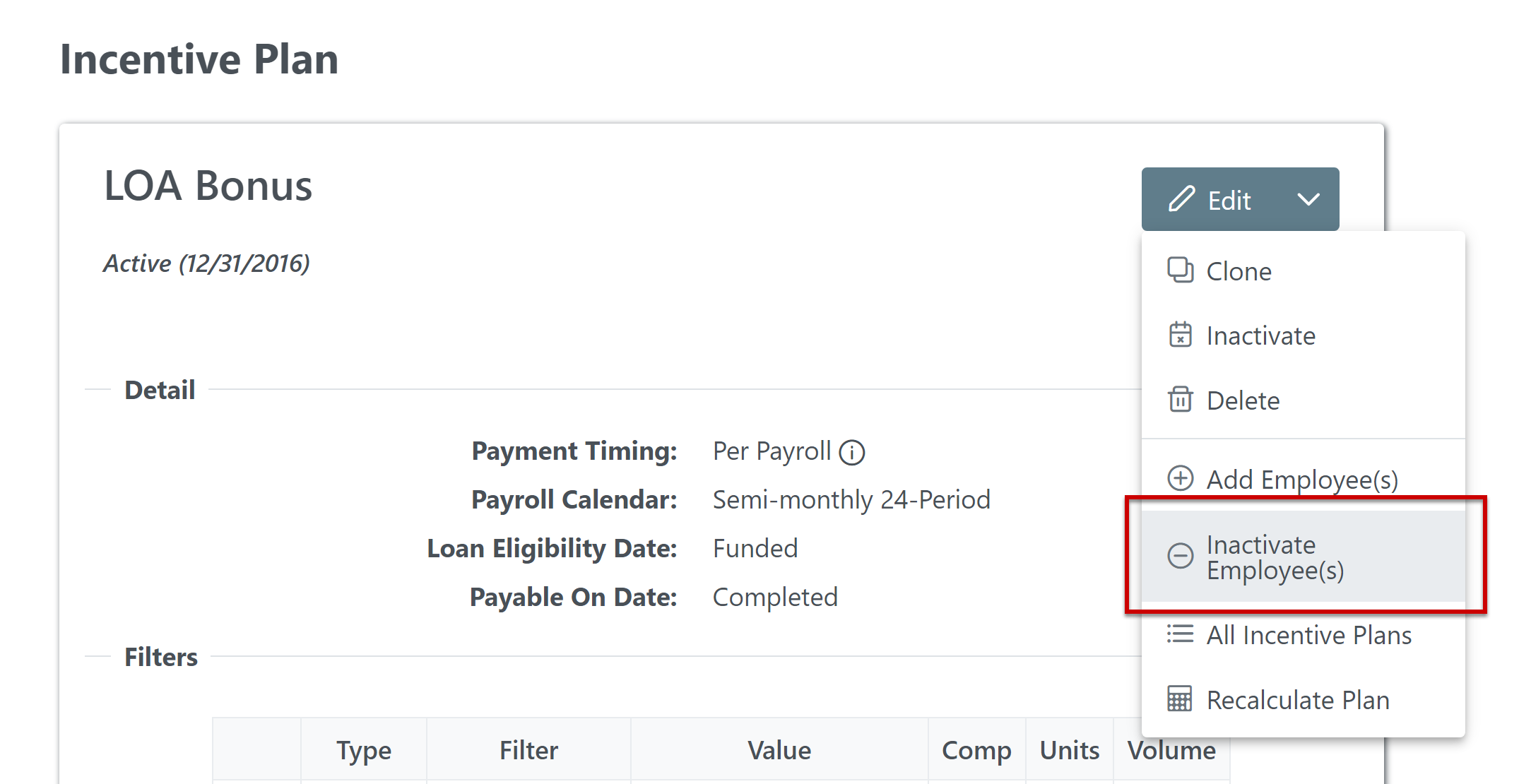 Example Incentive Plan. The more options menu is visible and the Inactivate Employee(s) option is highlighted.