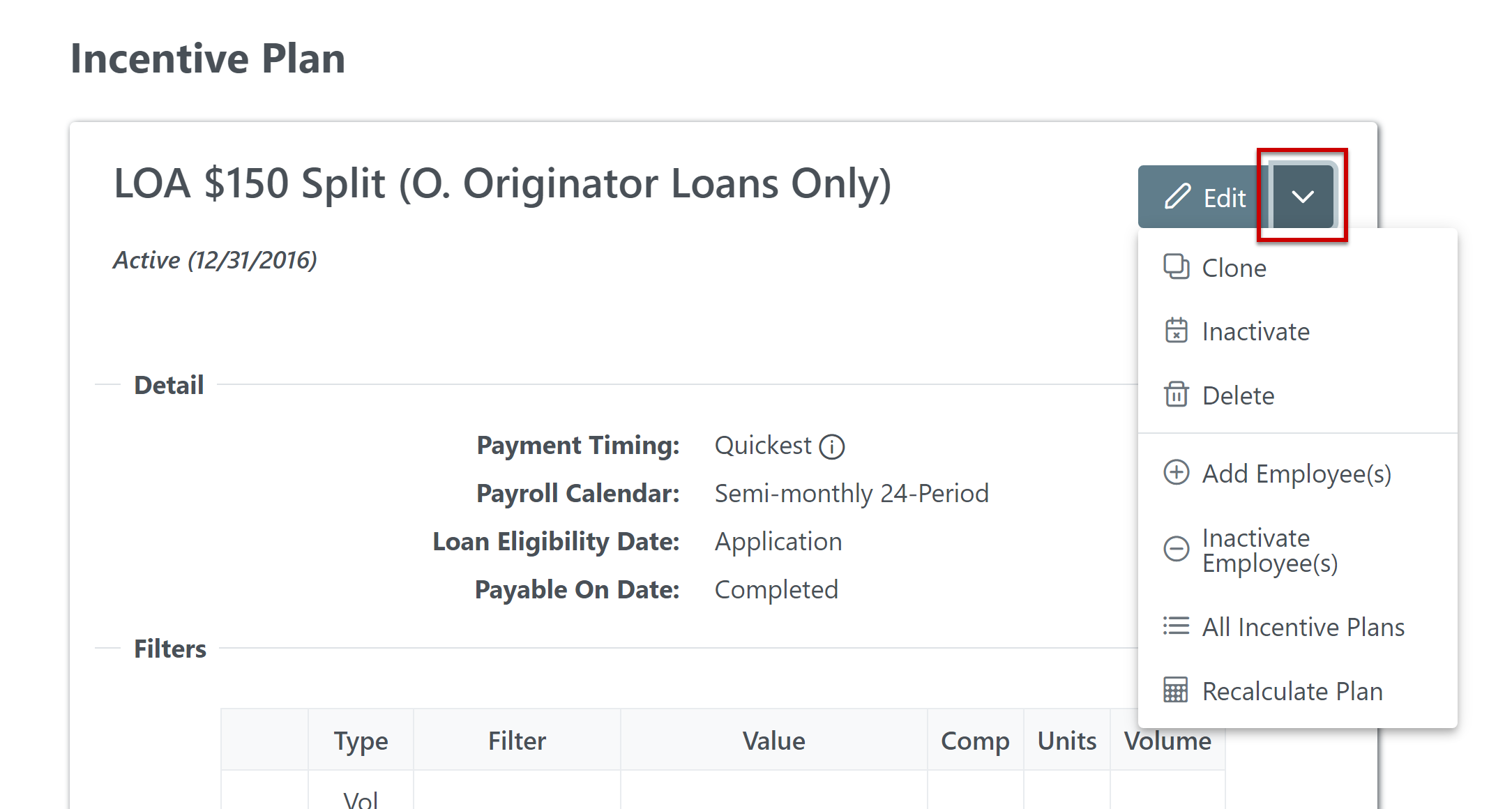 Additional Options menu available when viewing an existing Incentive Plan.
