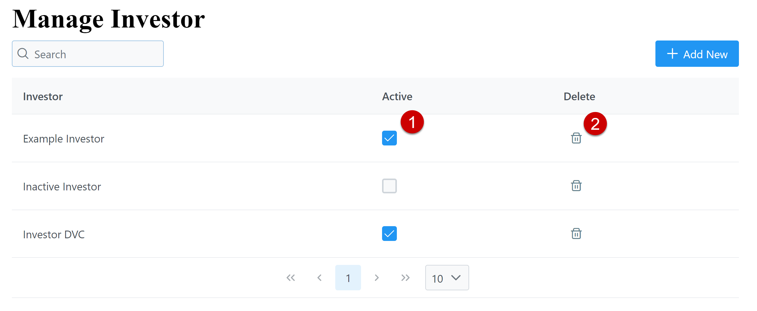Manage Investor tool with the Active checkbox numbered 1, and the Delete trash can icon numbered 2.