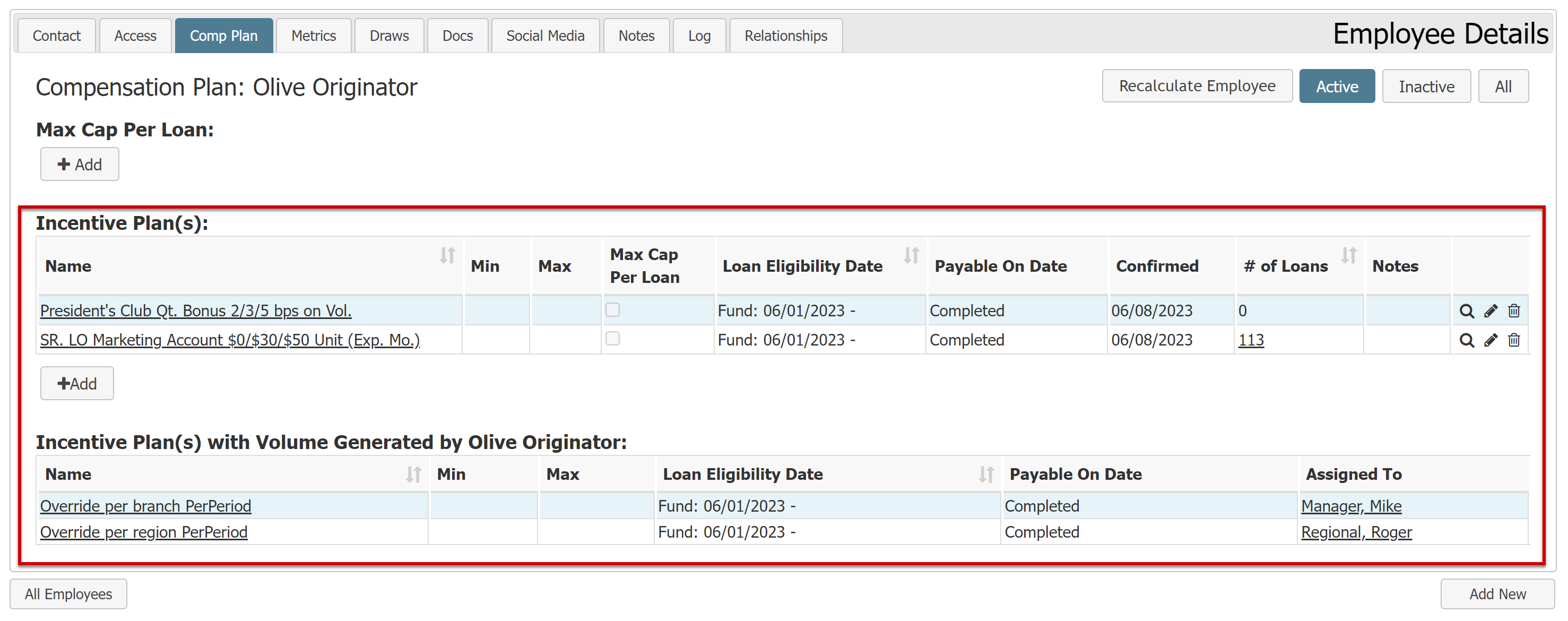 Comp Plans tab of the Employee Details page showing example data for an employee named Olive Originator. The Incentive Plans and Incentive Plans with Volume Generated by Olive Originator sections are highlighted.