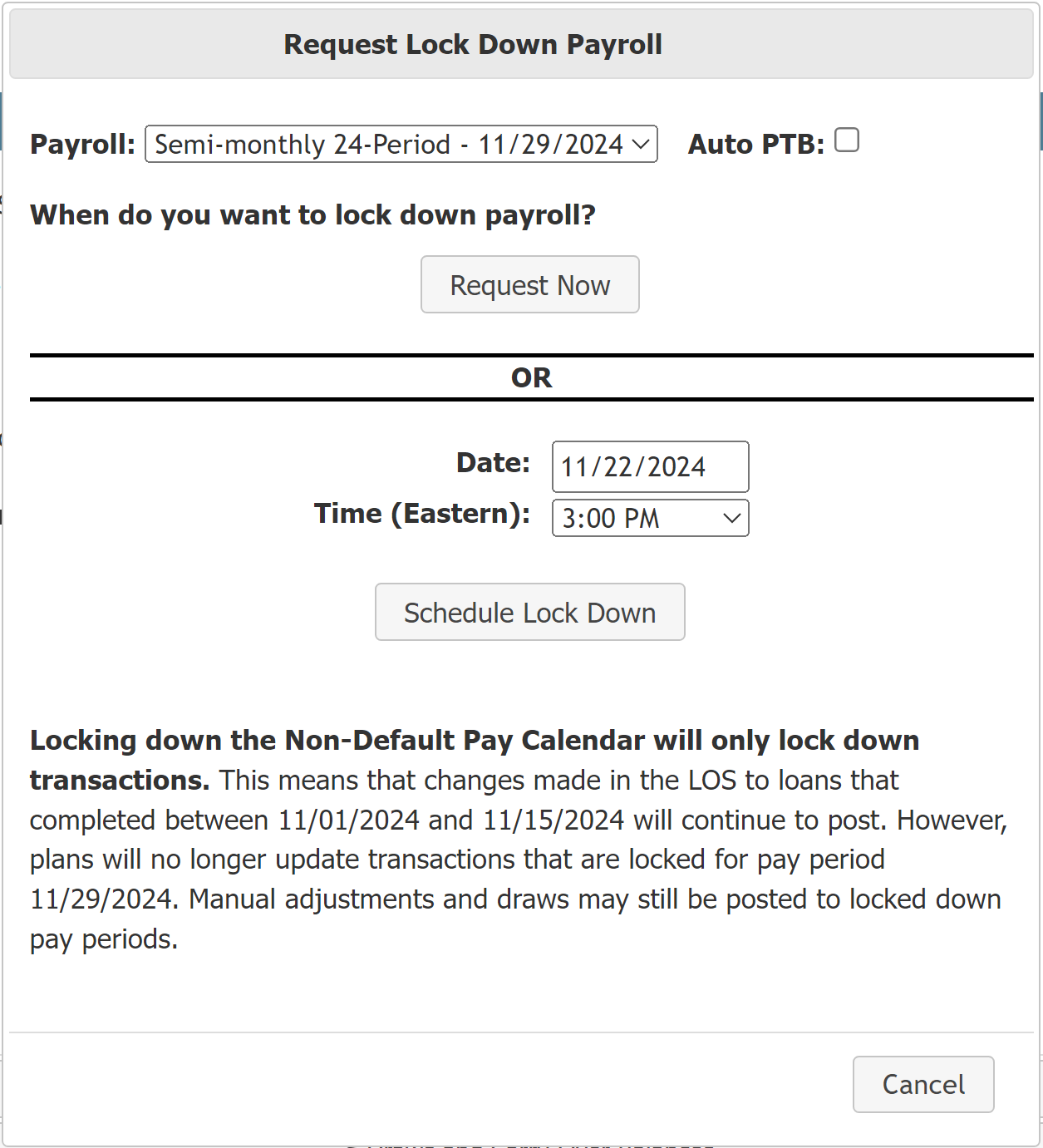 Request Lock Down Payroll dialogue box.
