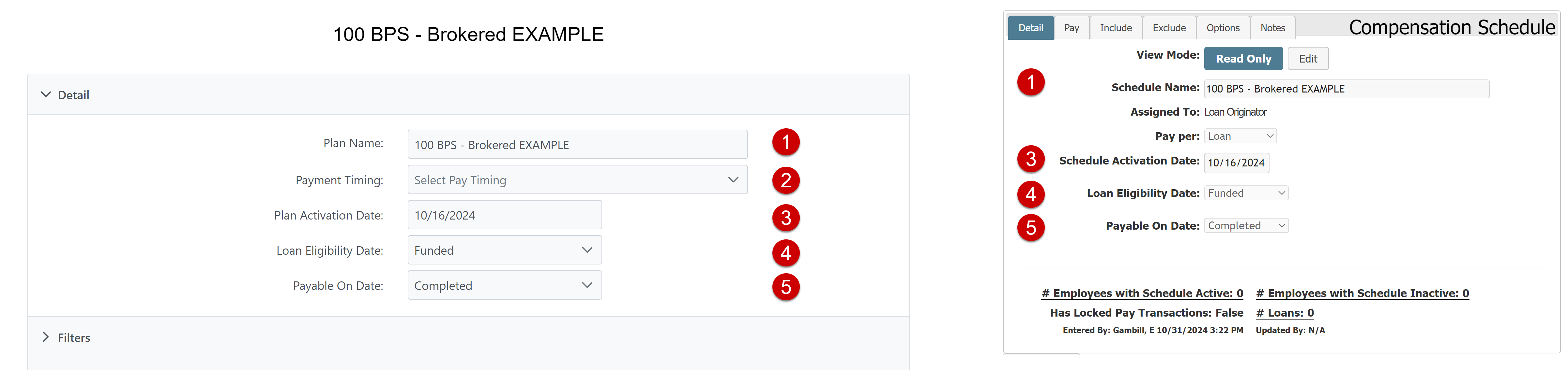 Details section of the Incentive Plan Builder (left) and Detail tab of the Compensation Schedule builder (right). Numbered items are described below.