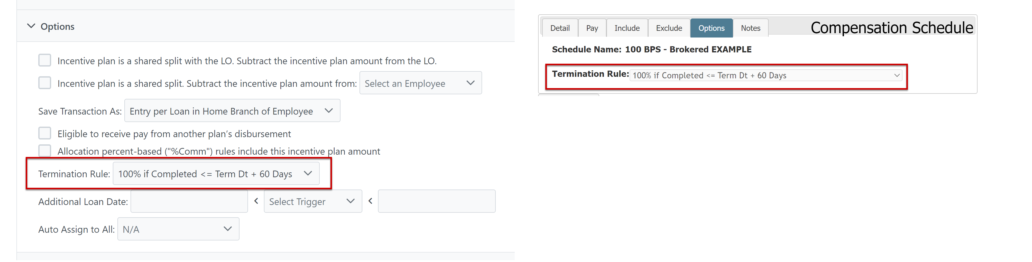 Incentive Plan Options section (left) and Compensation Schedule Options tab (right).