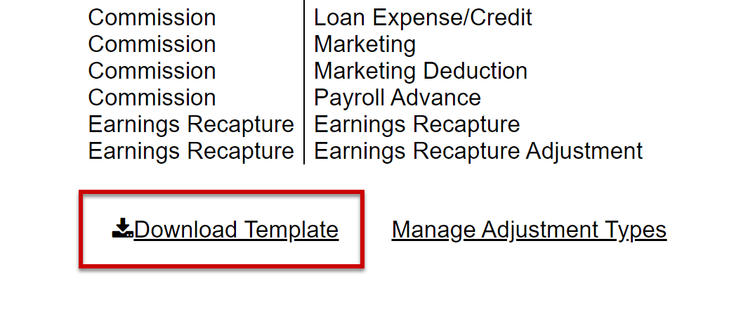 Download Template link at the bottom of the Upload Credit/Debit Adjustments page.